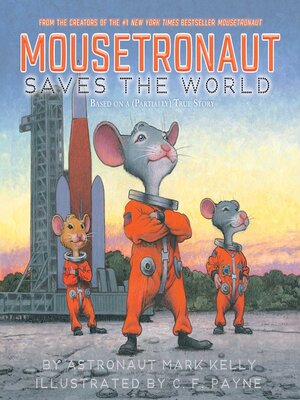 cover image of Mousetronaut Saves the World